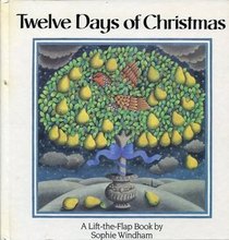 The Twelve Days of Christmas (A Lift-the-Flap Book)