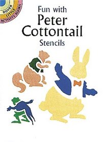 Fun with Peter Cottontail Stencils (Dover Little Activity Books)