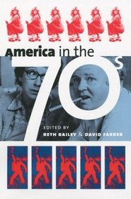 America in the Seventies (Cultureamerica)
