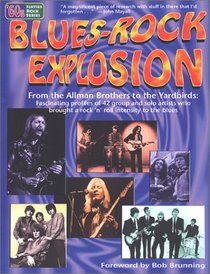 Blues-Rock Explosion (Sixties Rock Series)