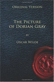The Picture of Dorian Gray - Original Version
