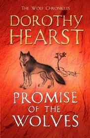 PROMISE OF THE WOLVES (WOLF CHRONICLES 1)