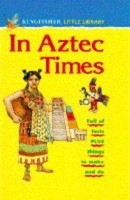 In Aztec Times (Little Library)