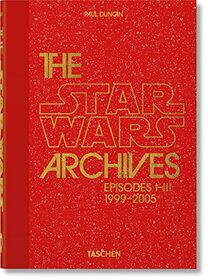 The Star Wars Archives. 1999?2005. 40th Ed.