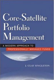 Core-Satellite Portfolio Management