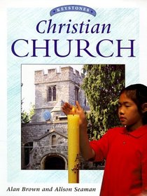 Christian Church (Keystones Series)