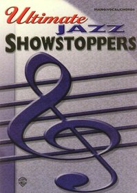 Ultimate Jazz Showstoppers (Ultimate Showstoppers)