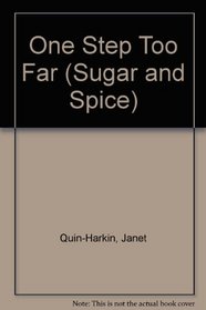 ONE STEP TOO FAR #19 (Sugar and Spice, No 19)