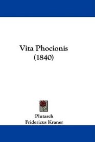 Vita Phocionis (1840) (Latin Edition)