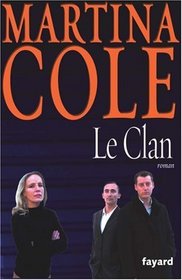 Le Clan (French Edition)