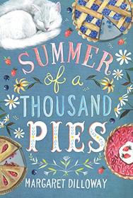 Summer of a Thousand Pies