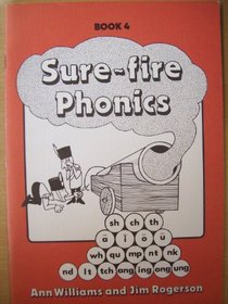Sure-fire Phonics: Bk. 4