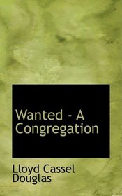 Wanted - A Congregation