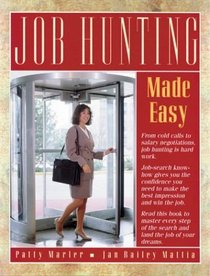 Job Hunting Made Easy (... Made Easy)