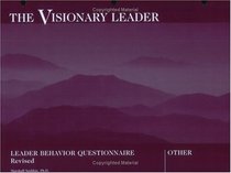 Visionary Leader: Leader Behavior Questionnaire:  Packet of 5