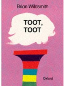Toot, Toot (Big Books S.)