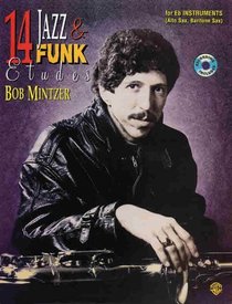 14 Jazz & Funk Etudes: B-Flat Instrument (Tenor Sax, Soprano Sax, Clarinet) (Book & CD)