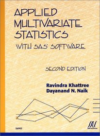 Applied Multivariate Statistics With SAS Software