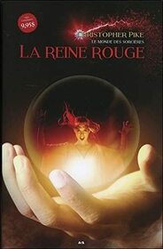 La reine rouge - Le monde des sorcires T1 (Le monde des sorcires - 13 ans +) (French Edition)