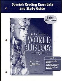 Glencoe World History, Spanish Reading Essentials and Study Guide, Workbook