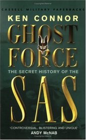 Ghost Force : The Secret History of the Sas