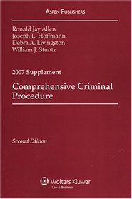 Comprehensive Criminial Procedure (Case and Statutory Supplement)