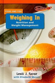 Weighing In: Nutrition and Weight Management (Benchmark Rockets)