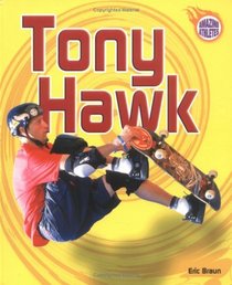 Tony Hawk (Amazing Athletes)