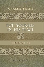 Put Yourself in His Place: Volume 2