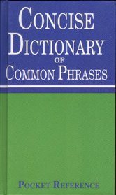 Dictionary of Common Phrases (Pocket Reference)
