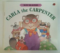 Carla The Carpenter