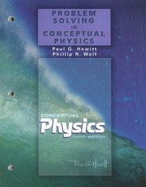 Problem Solving in Conceptual Physics for Conceptual Physics