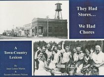 They Had Stores...We Had Chores: A Town-Country Lexicon
