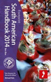 South American Handbook, 90th (Footprint - Handbooks)