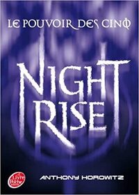 Nightrise (Power of Five, Bk 3) (French Edition)