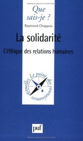 La solidarit : L'thique des relations humaines