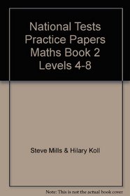 Wh Smith National Test Practice Papers 2004: Key Stage 3 Maths Book 2 (5.3.99 W H Smith)
