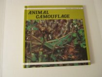 Animal Camouflage (Amazing Animal Facts)
