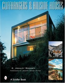 Cliffhangers And Hillside Homes: Views from the Treetops