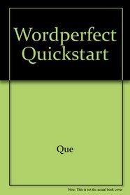 WORDPERFECT QuickStart