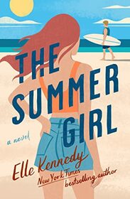 The Summer Girl: An Avalon Bay Novel (Avalon Bay, 3)