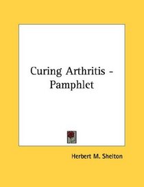 Curing Arthritis - Pamphlet