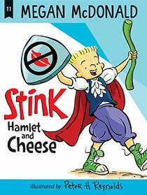 Stink: Hamlet and Cheese (Stink, Bk 11)