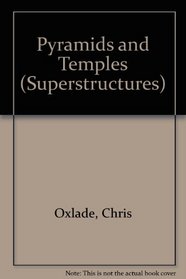 Pyramids and Temples (Superstructures)