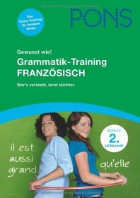 PONS Gewusst wie! Grammatik-Training Franzsisch. 2 Lernjahr