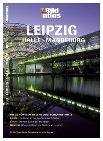 Bildatlas Leipzig, Halle, Magdeburg