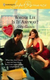 Whose Lie Is It Anyway? (Harlequin Superromance)