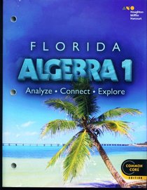 Holt McDougal Algebra 1 Florida: Student Interactive Worktext 2015