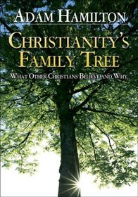 Christianity's Family Tree Starter Kit--Includes 20 Student Books + 4 Teachers Guides + 1 Pastor Guide + 1 DVD: What Other Christians Believe and Why