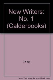 New Writers: No. 1 (Calderbooks)